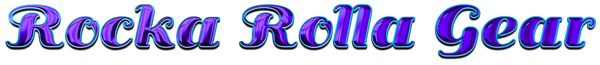 Rocka Rolla Gear