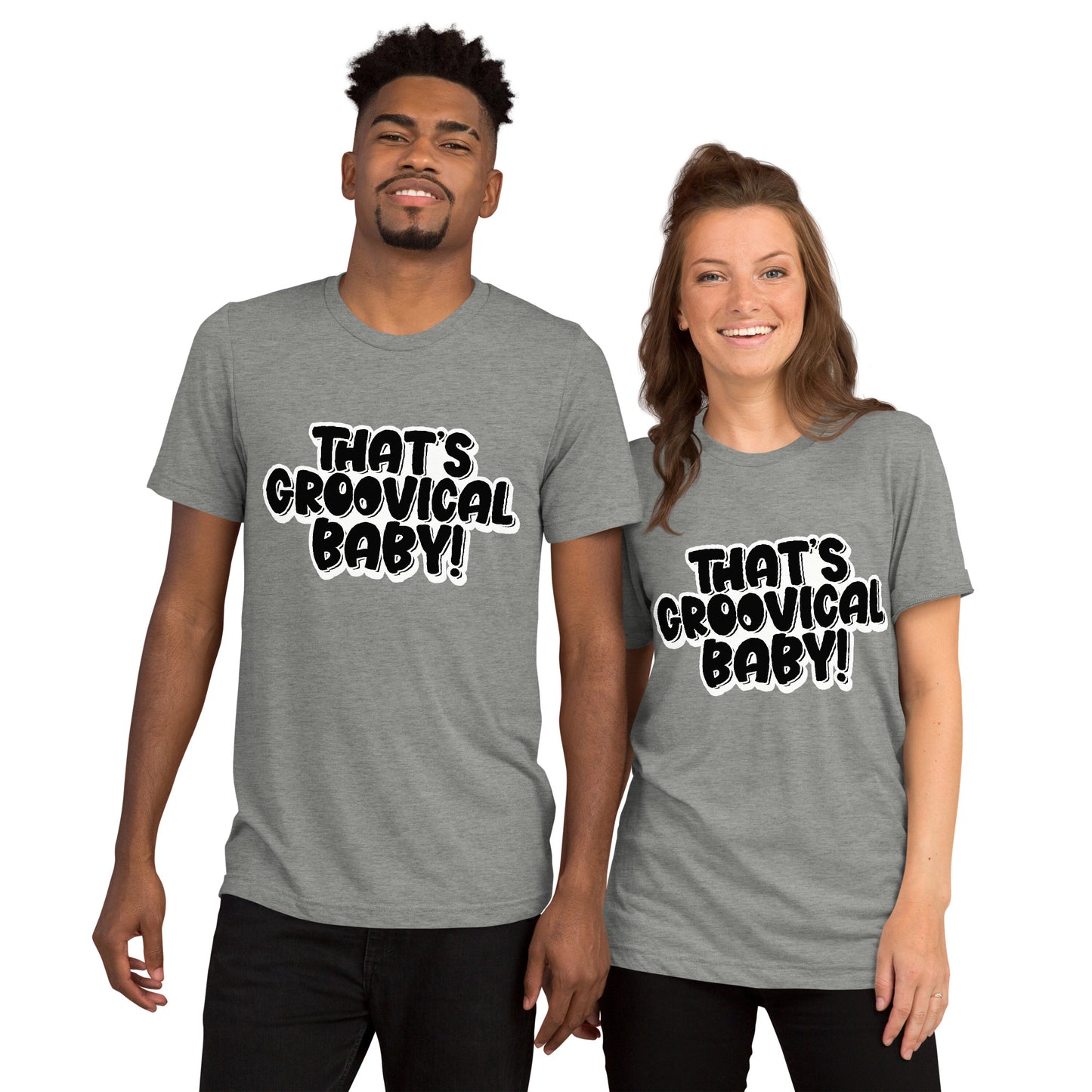 'That's Groovical Baby!' Black Short sleeve t-shirt