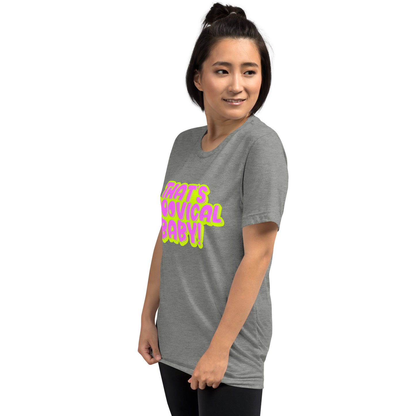 'That's Groovical Baby!' Pink Short sleeve t-shirt