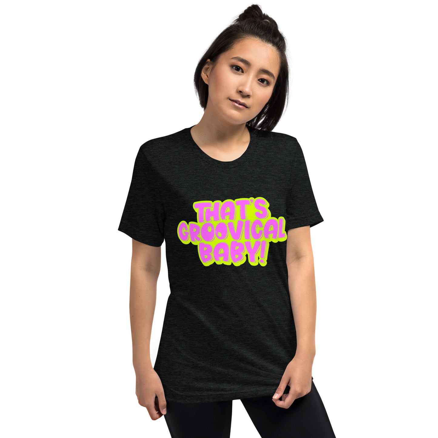 'That's Groovical Baby!' Pink Short sleeve t-shirt