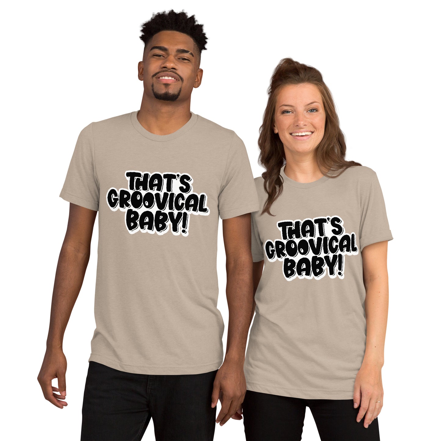 'That's Groovical Baby!' Black Short sleeve t-shirt